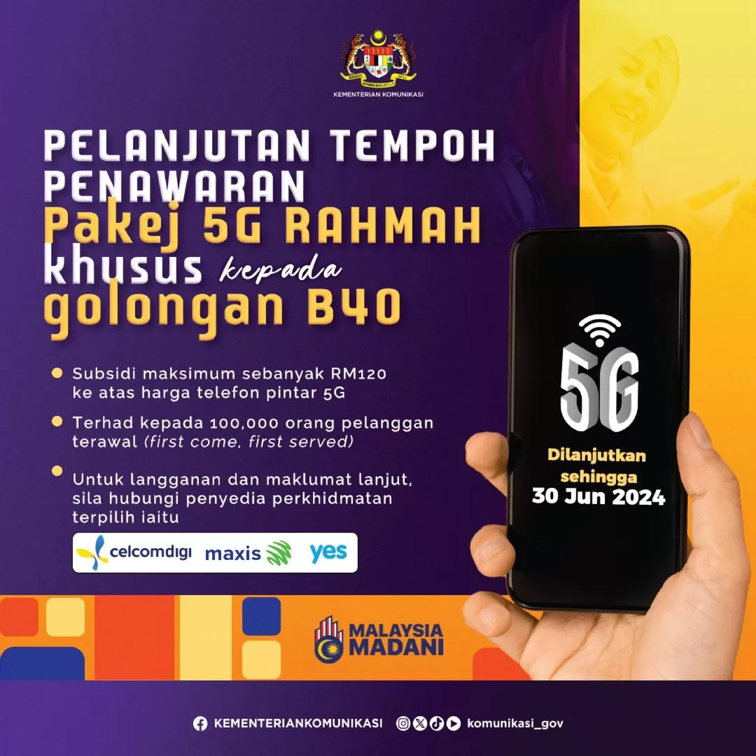 Kerajaan Lanjutkan Subsidi RM120 Untuk Telefon 5G